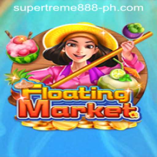 Unveiling FloatingMarket: The Thrilling Adventure with SUPER EXTREME 888