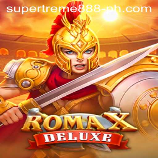 Experience the Thrill with RomaXDeluxe and SUPER EXTREME 888